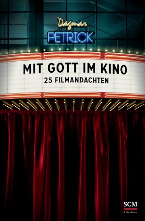 ISBN 9783417265743: Mit Gott im Kino - 25 Filmandachten