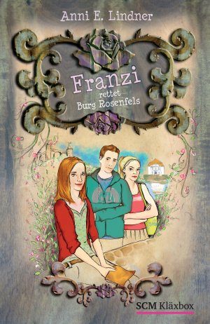 ISBN 9783417285529: Franzi rettet Burg Rosenfels