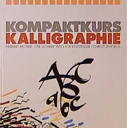 ISBN 9783419527221: Kompaktkurs Kalligraphie