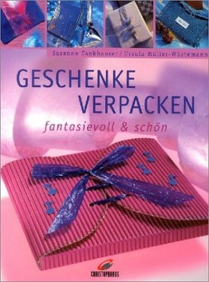 ISBN 9783419532423: Geschenke verpacken