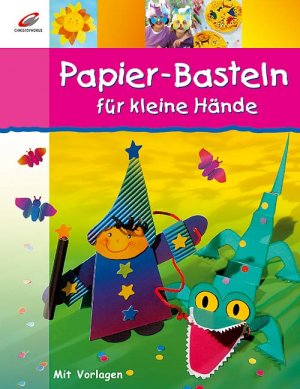 ISBN 9783419533383: Papier-Basteln für kleine Hände