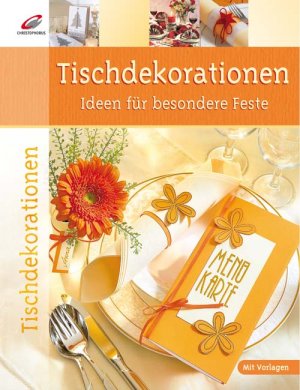 ISBN 9783419534786: Tischdekorationen - Ideen für besondere Feste