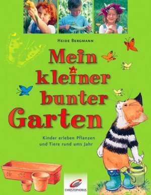 ISBN 9783419536018: Mein kleiner bunter Garten