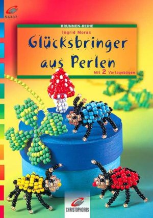 gebrauchtes Buch – Ingrid Moras – Glücksbringer aus Perlen (F3)