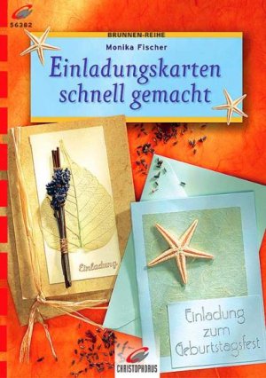 ISBN 9783419563823: Einladungskarten schnell gemacht