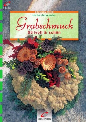 ISBN 9783419564400: Grabschmuck stilvoll und schön