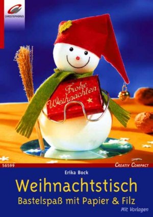 ISBN 9783419565995: Weihnachtstisch. Bastelspass mit Papier & Filz