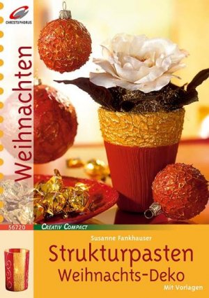 ISBN 9783419567203: Strukturpasten Weihnachtsdeko