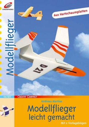 ISBN 9783419567890: Modellflieger leicht gemacht