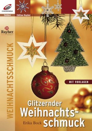 ISBN 9783419568644: Glitzernder Weihnachtsschmuck