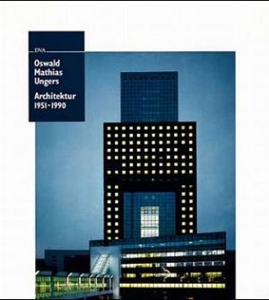 gebrauchtes Buch – ungers, oswald mathias – architektur 1951 - 1990. gebrauchtes Buch – ungers, oswald mathias – architektur 1951 - 1990.