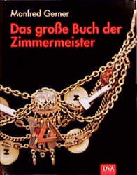 ISBN 9783421032379: Das grosse Buch der Zimmerer