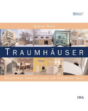 ISBN 9783421035899: Traumhäuser - Bauherren verwirklichen ihr perfektes Haus