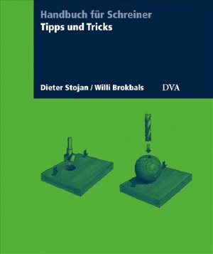 ISBN 9783421036209: Tipps und Tricks – Handbuch für Schreiner