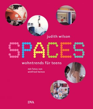 ISBN 9783421036872: Spaces - Wohntrends für Teens