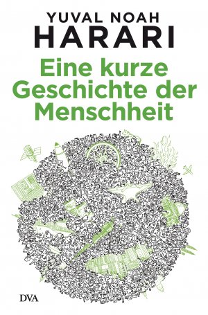 ISBN 9783421045959: Eine kurze Geschichte der Menschheit