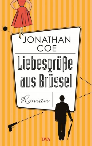 ISBN 9783421046147: Liebesgrüße aus Brüssel – Roman