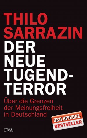 ISBN 9783421046178: Der neue Tugendterror - Über die Grenzen der Meinungsfreiheit in Deutschland