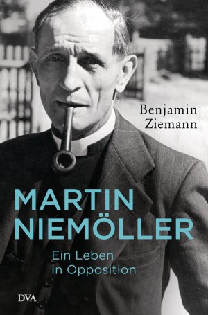 ISBN 9783421047120: Martin Niemöller. Ein Leben in Opposition