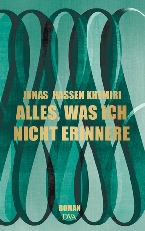 ISBN 9783421047243: Alles, was ich nicht erinnere: Roman