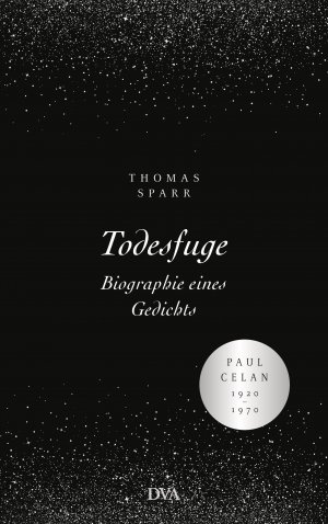 ISBN 9783421047878: Todesfuge - Biographie eines Gedichts - Paul Celan 1920-1970 - Mit zahlreichen Abbildungen und Faksimiles