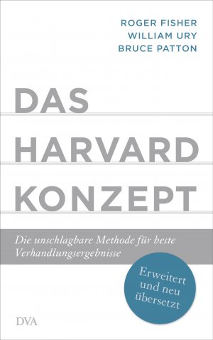 gebrauchtes Buch – Roger Fisher – Das Harvard-Konzept: Die unschlagbare Methode für beste Verhandlungsergebnisse - Erweitert und neu übersetzt