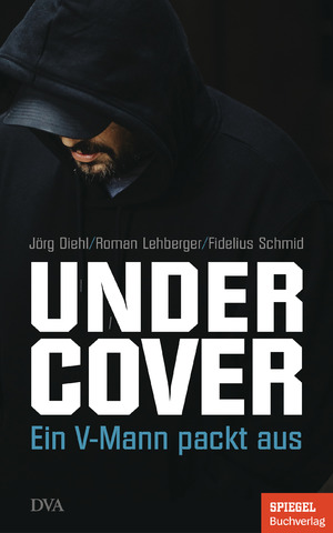 ISBN 9783421048653: Undercover - ein V-Mann packt aus