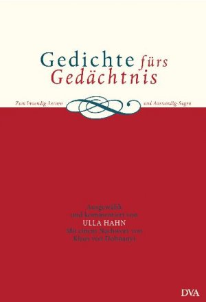 gebrauchtes Buch – Ulla Hahn und Klaus von Dohnanyi – Gedichte fürs Gedächtnis: Zum Inwendig-Lernen und Auswendig-Sagen zum Inwendig-Lernen und Auswendig-Sagen