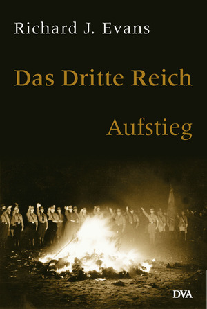 ISBN 9783421056528: Das Dritte Reich - Band 1 - Aufstieg