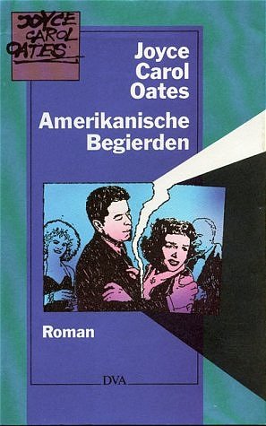 ISBN 9783421066534: Amerikanische Begierden – Roman