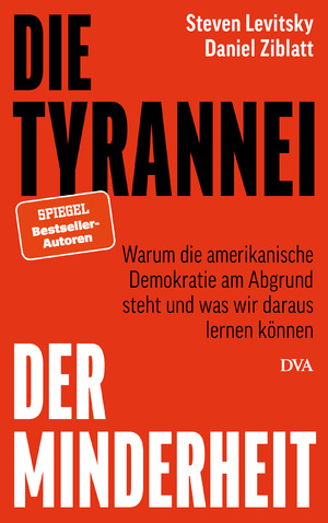 ISBN 9783421070036: Die Tyrannei der Minderheit