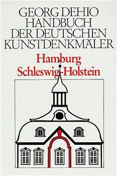 ISBN 9783422030336: Handbuch der Deutschen Kunstdenkmäler, Hamburg, Schleswig-Holstein