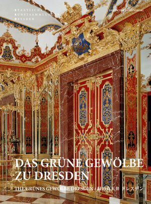 ISBN 9783422069350: Das Grüne Gewölbe zu Dresden | Staatliche Kunstsammlungen Dresden | Taschenbuch | 96 S. | Deutsch | 2009 | Deutscher Kunstverlag | EAN 9783422069350