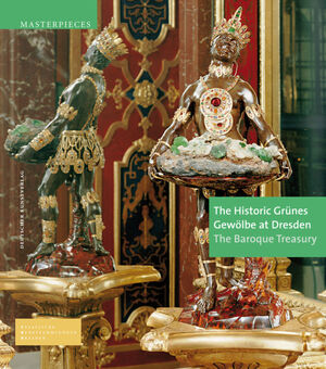 ISBN 9783422072862: The Historic Gruenes Gewoelbe at Dresden