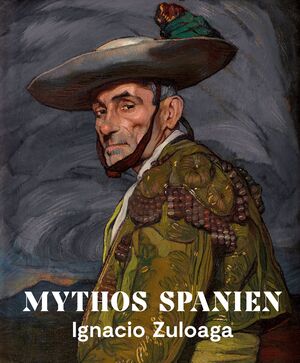 ISBN 9783422800946: Mythos Spanien - Ignacio Zuloaga