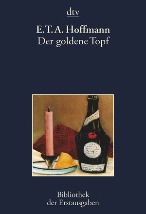 ISBN 9783423026130: Der goldene Topf - Ein Mährchen aus der neuen Zeit