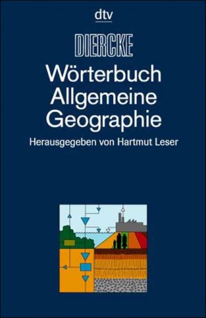 ISBN 9783423034210: DIERCKE - Wörterbuch der Allgemeinen Geographie