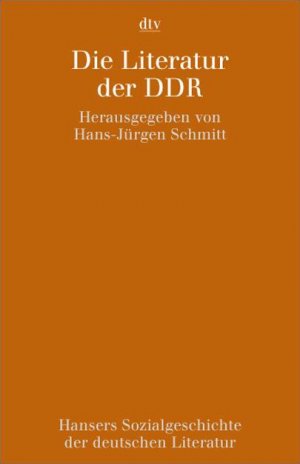 ISBN 9783423043533: Hansers Sozialgeschichte der deutschen Literatur 11. Die Literatur der DDR. ( Tb)