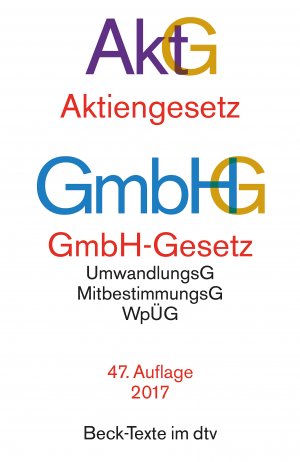 ISBN 9783423050104: Aktiengesetz · GmbH-Gesetz – mit Umwandlungsgesetz, Wertpapiererwerbs- und Übernahmegesetz, Mitbestimmungsgesetzen und Deutschem Corporate Governance Kodex