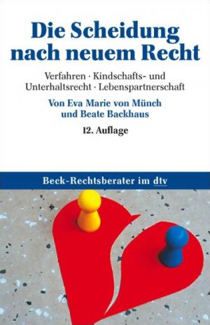 ISBN 9783423052092: Die Scheidung nach neuem Recht - Verfahren, Kindschafts- und Unterhaltsrecht,  Lebenspartnerschaft