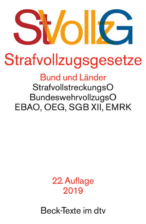 gebrauchtes Buch – Beck-Texte im dtv  – Strafvollzugsgesetze - StVollzG des Bundes mit Verwaltungsvorschriften, Strafvollzugsgesetze der Länder, Strafvollstreckungsordnung, Bundeswehrvollzugsordnung, EBAO, OEG, EMRK