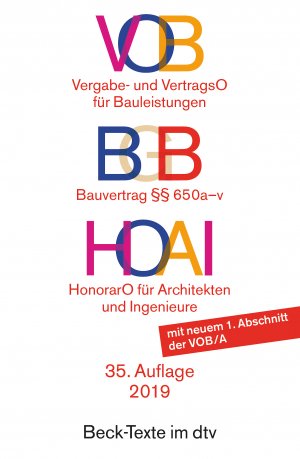 ISBN 9783423055963: VOB BGB HOAI - VOB Vergabe- und Vertragsordnung für Bauleistungen Teil A und B. BGB Bauvertrag §§ 650 a-v. HOAI Verordnung über Honorare für Leistungen der Architekten und der Ingenieure