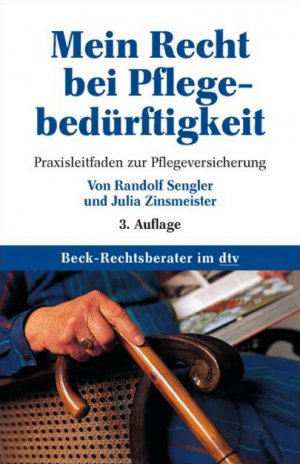 gebrauchtes Buch – Randolf Sengler – Mein Recht bei Pflegebedürftigkeit