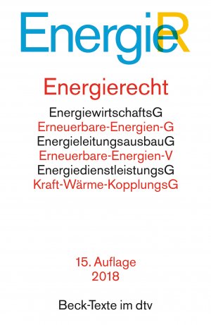 ISBN 9783423057530: Energierecht – Energiewirtschaftsgesetz, Energiesicherungsgesetz, Erneuerbare-Energien-Gesetz, Erneuerbare-Energien-Wärmegesetz, Energiestatistikgesetz, Energieleitungsausbaugesetz, Bundesbedarfsplangesetz, Netzreserveverordnung, Systemstabilitätsverordnu