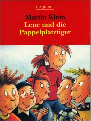 ISBN 9783423083478: Lene und die Pappelplatztiger.