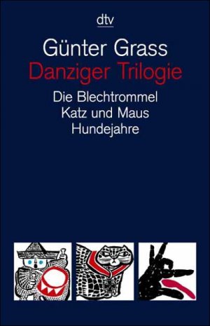 ISBN 9783423084390: Danziger Trilogie. Die Blechtrommel - Katz Und Maus - Hundejahre (Romantrilogie in einem Band)