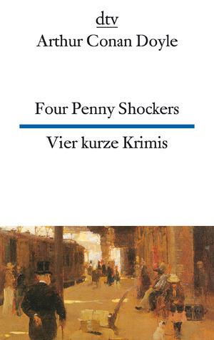 ISBN 9783423092357: Four Penny Shockers Vier kurze Krimis - dtv zweisprachig für Könner – Englisch