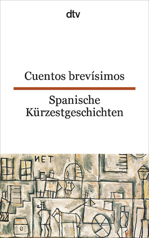 ISBN 9783423093200: Spanische Kürzestgeschichten / Cuentos brevisimos