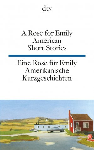 ISBN 9783423093651: A Rose for Emily Eine Rose für Emily - American Short Stories Amerikanische Kurzgeschichten