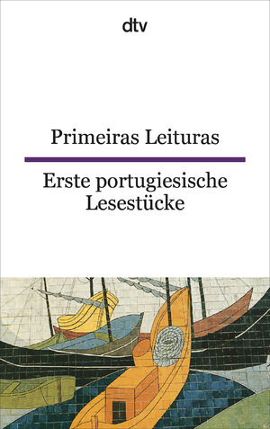 ISBN 9783423094122: Primeiras Leituras – Erste portugiesische Lesestücke – mit Zeichnungen von Susanne Mehl